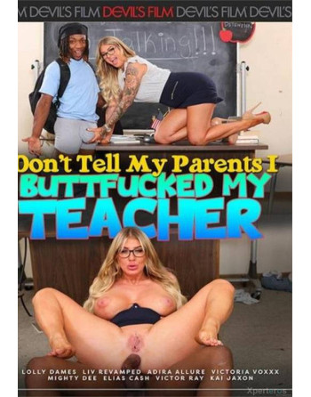 Artikelbild von Dont Tell My Parents I Buttfucked the Teacher