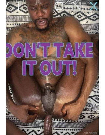 Artikelbild von Dont Take It Out!